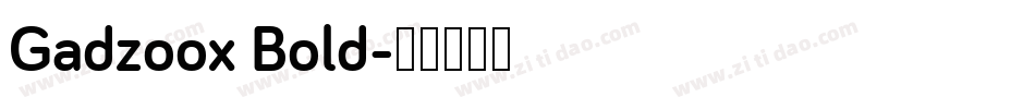 Gadzoox Bold字体转换